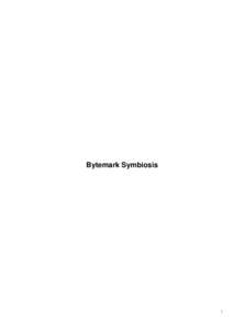Bytemark Symbiosis  i Copyright © [removed]Bytemark Computer Consulting Ltd.