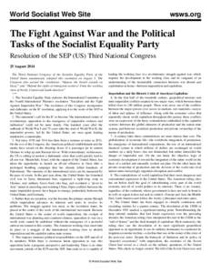 World Socialist Web Site  wsws.org The Fight Against War and the Political Tasks of the Socialist Equality Party