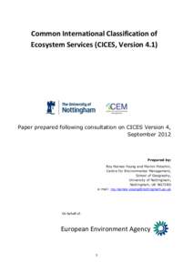 Common International Classification of Ecosystem Services (CICES, Version 4.1) Paper prepared following consultation on CICES Version 4, September 2012