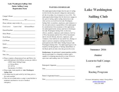 Lake Washington Sailing Club Junior Sailing Camp Registration Form Camper’s Name: Birthday: