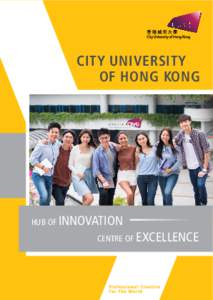 CITY UNIVERSITY OF HONG KONG HUB OF INNOVATION CENTRE OF EXCELLENCE