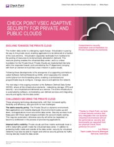 Check Point vSEC for Private and Public Clouds |  White Paper CHECK POINT VSEC ADAPTIVE SECURITY FOR PRIVATE AND