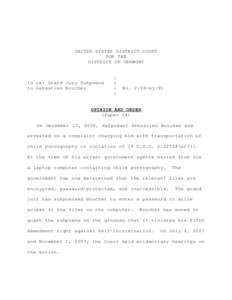 UNITED STATES DISTRICT COURT FOR THE DISTRICT OF VERMONT In re: Grand Jury Subpoena to Sebastien Boucher