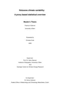 Holocene climate variability: A proxy based statistical overview Master’s Thesis Faculty of Science University of Bern