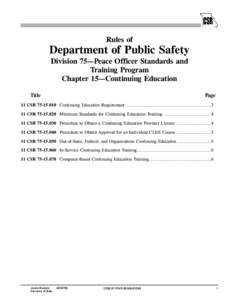 Rules of  Department of Public Safety Division 75—Peace Officer Standards and Training Program Chapter 15—Continuing Education
