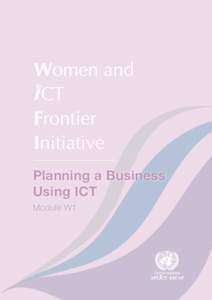 Planning a Business Using ICT Module W1 Women Entrepreneurs Track