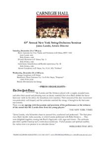 43rd Annual New York String Orchestra Seminar Jaime Laredo, Artistic Director Saturday, December 24 at 7:00 p.m. Bach: Concerto for Two Violins and Orchestra in D Minor, BWV 1043 Jaime Laredo, violin