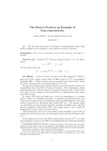 The Root-2 Proof as an Example of Non-constructivity J. Roger Hindley. E-mail:  March 2015  §1. The following neat proof is well known to mathematicians and is often