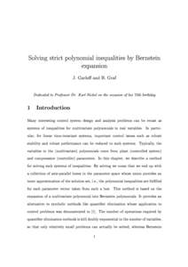 Solving strict polynomial inequalities by Bernstein expansion J. Garlo and B. Graf Dedicated to Professor Dr. Karl Nickel on the occasion of his 75th birthday  1 Introduction