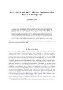 VAR, SVAR and SVEC Models: Implementation Within R Package vars Bernhard Pfaff Kronberg im Taunus  Abstract