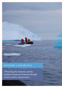 Department of Sustainability, Environment, Water, Population and Communities Annual Report: Outcome 3 - Antarctica