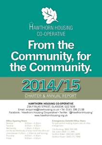 HAWTHORN HOUSING CO-OPERATIVE From the Community, for the Community.