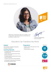 Education Can Transform the World | P1  “Education is a fundamental right, not a privilege. I want to help children understand the power of education and its ability to transform lives.”
