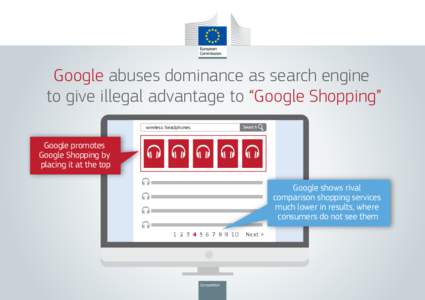 Google abuses dominance as search engine to give illegal advantage to “Google Shopping” wireless headphones Search