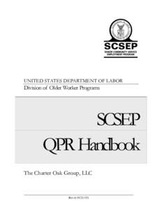 UNITED STATES DEPARTMENT OF LABOR  Division of Older Worker Programs SCSEP QPR Handbook
