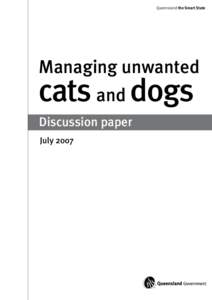 Managing unwanted cats and dogs - Discussion paper - July 2007