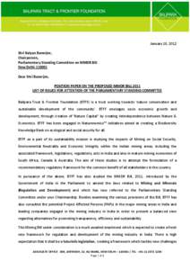 January 18, 2012 Shri Kalyan Banerjee, Chairperson, Parliamentary Standing Committee on MMDR Bill New Delhi[removed]Dear Shri Banerjee,