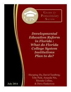 Developmental Education Reform in Florida : What do Florida College System Institutions