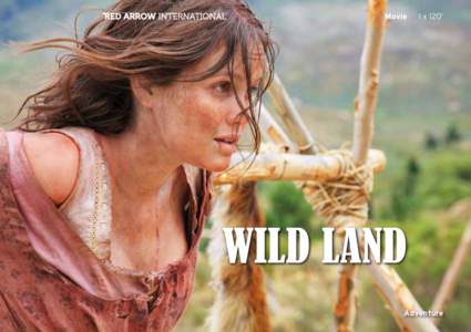 Movie  1 x 120’ Wild Land Adventure