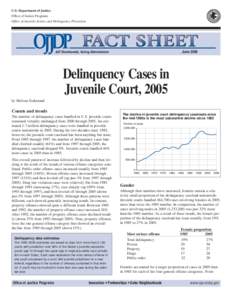 Delinquency Cases in Juvenile Court, 2005
