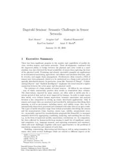 Dagstuhl Seminar: Semantic Challenges in Sensor Networks Karl Aberer∗ Avigdor Gal†
