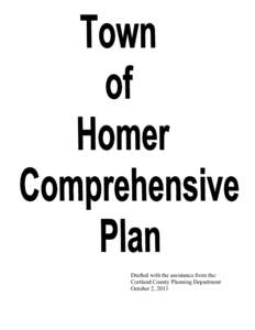 Drafted with the assistance from the: Cortland County Planning Department October 2, 2013 Table of Contents Page
