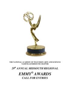 THE NATIONAL ACADEMY OF TELEVISION ARTS AND SCIENCES NASHVILLE/MIDSOUTH CHAPTER 29th ANNUAL MIDSOUTH REGIONAL ®