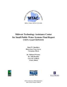 Midwest Technology Assistance Center for Small Public Water Systems Final Report USEPA Grant# X829218-01