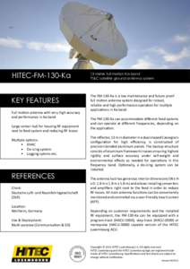 HITEC-FM-130-Ka  13 meter full-motion Ka-band TT&C satellite ground antenna system  KEY FEATURES