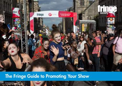 Fringe festivals / Edinburgh Festival / Edinburgh Festival Fringe / Fiction / Series / Science / Fringe