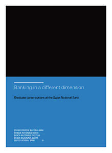 Banking in a different dimension