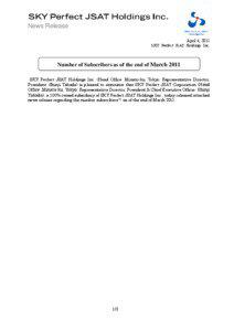 News Release April 4, 2011 SKY Perfect JSAT Holdings Inc.