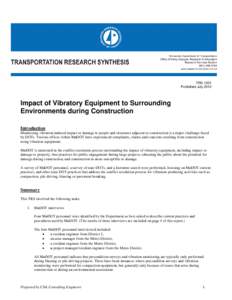 TRS 1201 Published July 2012 Impact of Vibratory Equipment to Surrounding Environments during Construction Introduction