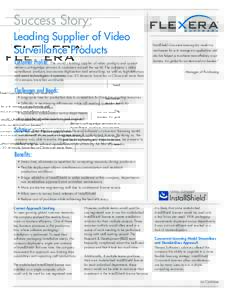 Success Story:  Leading Supplier of Video Surveillance Products Customer Profile: