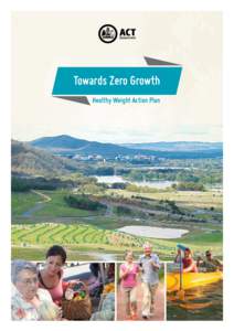 Towards Zero Growth Healthy Weight Action Plan Contents  Minister’s foreword