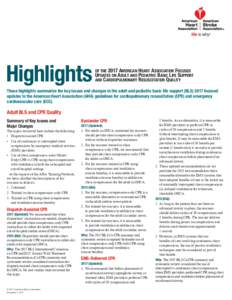 Highlights  of the 2017 American Heart Association Focused Updates on Adult and Pediatric Basic Life Support and Cardiopulmonary Resuscitation Quality