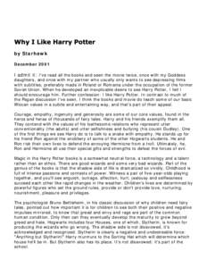 Why I Like Harry Potter  1 of 3 http://starhawk.org/pagan/harrypotter.html