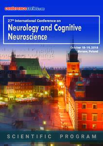 conferenceseries.com 27th International Conference on Neurology and Cognitive Neuroscience October 18-19, 2018