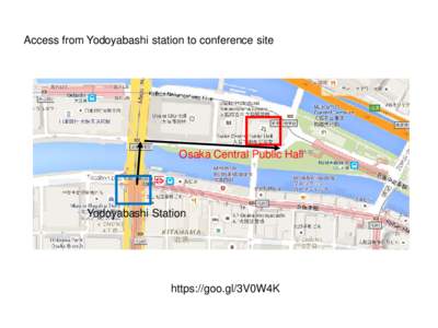 Access from Yodoyabashi station to conference site  Osaka Central Public Hall Yodoyabashi Station