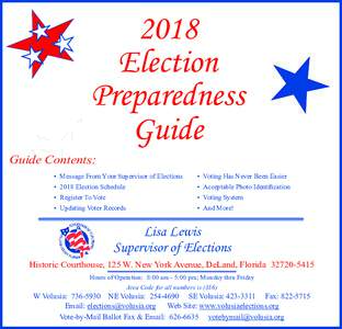 2018 Election Preparedness Guide Guide Contents: •	 Message From Your Supervisor of Elections