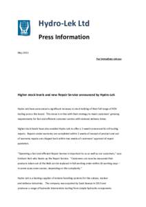 Hydro-Lek Ltd Press Information May 2015 For immediate release  Higher stock levels and new Repair Service announced by Hydro-Lek
