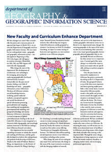 Science / Geographic information science / Geographic information system / GeoComputation / Geospatial analysis / Spatial analysis / Geovisualization / Geospatial intelligence / Department of Geography and the Environment at University of Texas at Austin / Cartography / Statistics / Geography