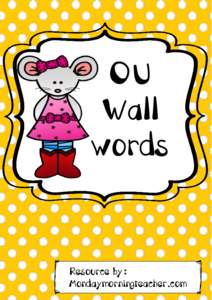 OU Wall words Resource by: Mondaymorningteacher.com