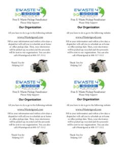 Free E-Waste Pickup Fundraiser  Free E-Waste Pickup Fundraiser Please Help Support