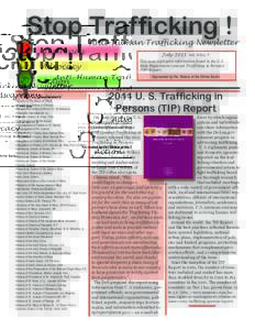 Stop Trafficking ! Awareness Advocacy Action Co-Sponsors: •Adorers of the Blood of Christ