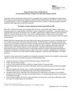 Neglected Tropical Disease NGDO Network: The Abu Dhabi Declaration of Support for an SDG Global Indicator for NTDs During their sixth annual meeting in Abu Dhabi, UAE, in September 2015, members of the Neglected Tropical