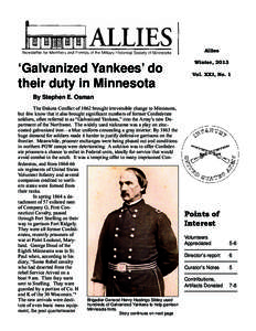 Allies  ‘Galvanized Yankees’ do their duty in Minnesota  Winter, 2013