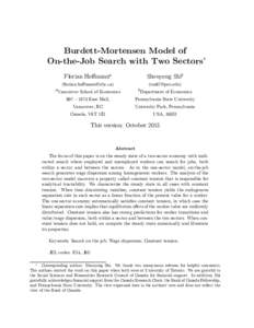 Burdett-Mortensen Model of On-the-Job Search with Two Sectors∗ Florian Hoﬀmann Shouyong Shi