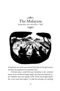   The Malayans Somewhere near Seremban – 2001  