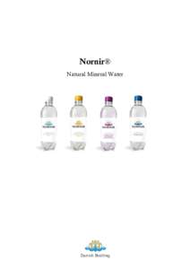 Natural materials / Norns / Mineral / Soil / Mineral water